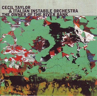 Italian Instabile Orchestra + Cecil Taylor