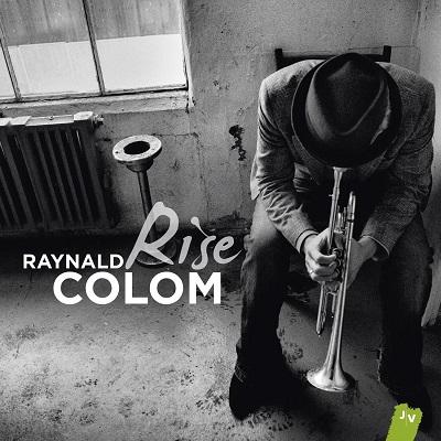 Raynald Colom - Rise